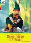 Deko-Ideen mit Besen - 