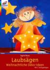 Laubsägen - Weihnachtliche Deko-Ideen