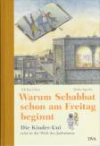 Warum Schabbat schon am Freitag beginnt -