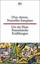 D'un cheveu. Nouvelles francaises du XXème siècle / Um ein Haar. Französische Erzählungen aus dem 20. Jahrhundert - 