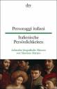 Personaggi italiani Italienische Pers&ouml;nlichkeiten: Achtzehn biografische Skizzen von Massimo Marano