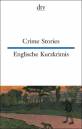 Crime Stories / Englische Kurzkrimis - Allingham, Doyle, Hare, Knox, Sayers