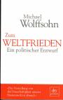 Zum Weltfrieden  - Ein politischer Entwurf