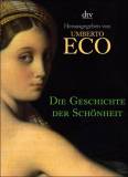 Die Geschichte der Sch&ouml;nheit