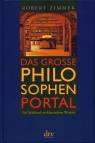 Das große Philosophenportal - Ein Schlüssel zu klassischen Werken