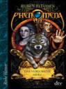 Phenomena Das verlorene Herz: 3. Buch