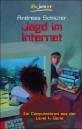 Jagd im Internet - Ein Computerkrimi aus der Level 4-Serie