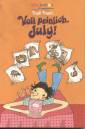Voll peinlich, July - 
