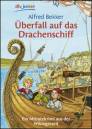 Überfall auf das Drachenschiff - Ein Mitratekrimi aus der Wikingerzeit