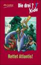 Rettet Atlantis! - Die drei ??? Kids