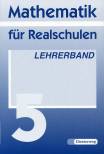 Mathematik für Realschulen 5 - Lehrerband