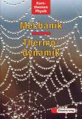 Mechanik - Thermodynamik - 