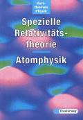 Spezielle Relativitätstheorie - Atomphysik - 