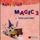 Bausteine Magic 3. Texte und Lieder. 2 CD