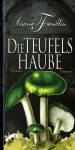 Die Teufelshaube - Roman