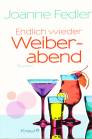 Endlich wieder Weiberabend -