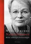 Nachrichtenzeit - Meine unfertigen Erinnerungen