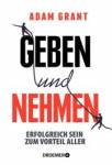 Geben und nehmen - Erfolgreich sein zum Vorteil aller