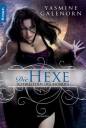 Schwestern des Mondes - Die Hexe - Roman