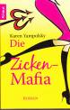 Die Zicken- Mafia - 