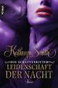 Die Schattenritter - Leidenschaft der Nacht - Roman