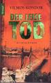 Der leise Tod - 