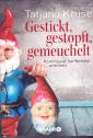 Gestickt, gestopft, gemeuchelt - 