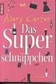 Das Superschnäppchen - Roman