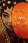 Der Spiegel der Kaiserin -