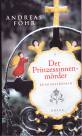 Der Prinzessinnenmörder - 