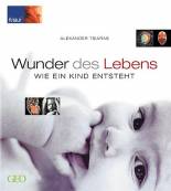 Wunder des Lebens - Wie ein Kind entsteht