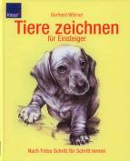 Tiere zeichnen für Einsteiger - Nach Fotos Schritt für Schritt lernen