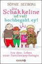 Die Schakkeline ist voll hochbegabt, ey: Aus dem Leben einer Familienpsychologin