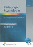 Pädagogik/Psychologie für die berufliche Oberstufe  - Lehrerhandbuch