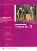 Arbeitshefte zur Geschichte 3: Mittelalter