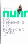 Das Geheimnis des perfekten Tages - 