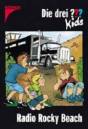 Die drei ??? Kids: Radio Rocky Beach -