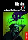 Die drei ??? und der Meister des Todes (drei Fragezeichen)