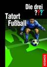 Tatort Fußball  - Die drei ???