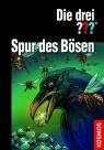Spur des Bösen - Die drei ???
