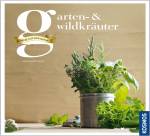 Garten- und WildkrÃ¤uter - SchÃ¤tze aus der Natur