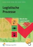 Logistische Prozesse. Berufe der Lagerlogistik (Lehr-/Fachbuch) - 