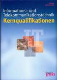 Informations- und Telekommunikationstechnik - Kernqualifikationen