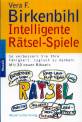 Intelligente Rätsel-Spiele -  So verbessern Sie Ihre Fähigkeit, logisch zu denken!