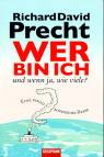 Wer bin ich - und wenn ja wie viele?: Eine philosophische Reise