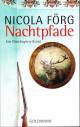 Nachtpfade - Ein Oberbayern- Krimi