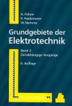 Grundgebiete der Elektrotechnik - Band 2: Zeitabhängige Vorgänge