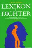 Lexikon der Dichter - Deutschsprachige Autoren von Roswitha von Gandersheim bis Peter Handke