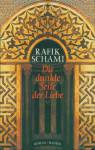 Die dunkle Seite der Liebe - 
