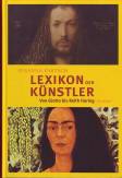 Lexikon der Künstler - Von Giotto bis Keith Haring